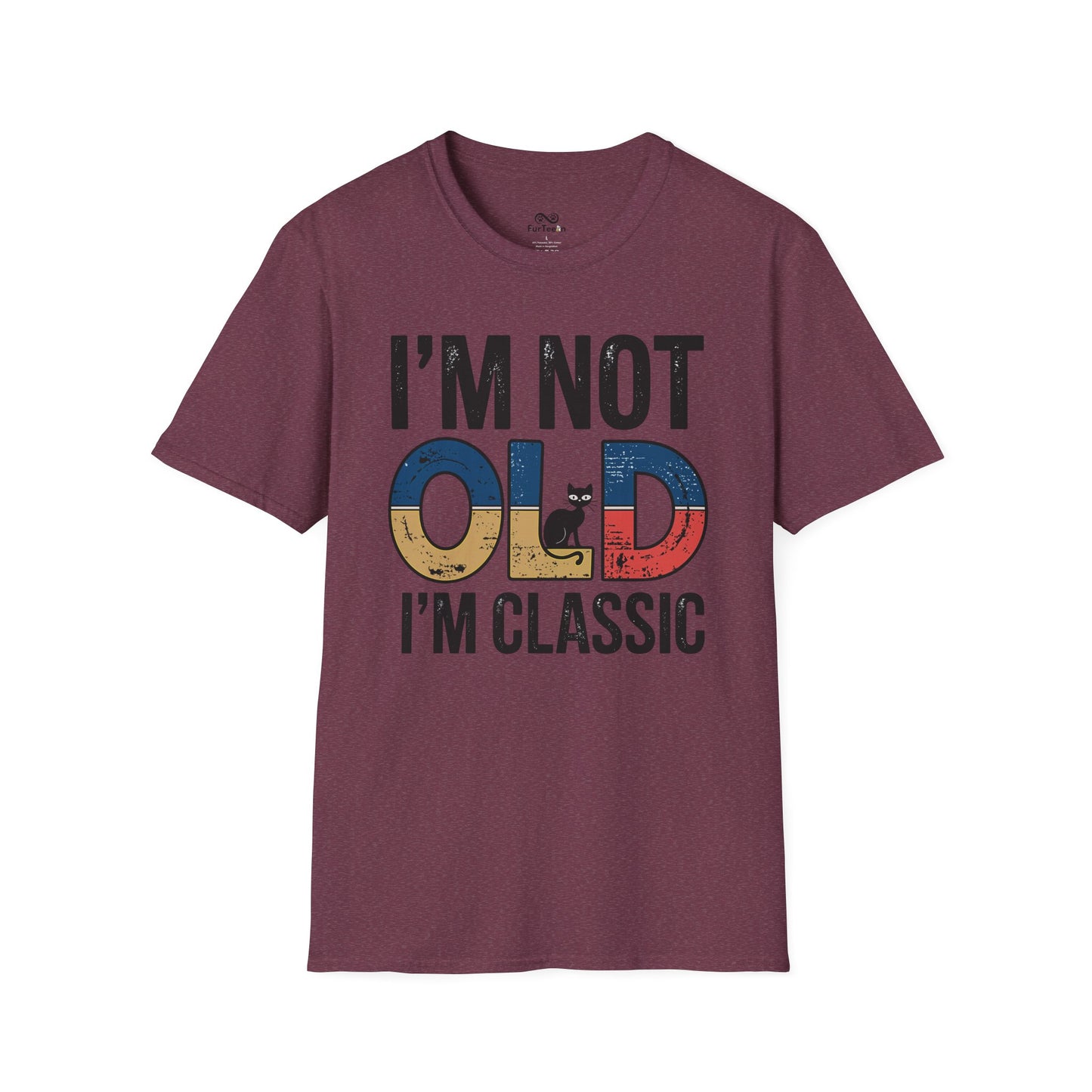 I'M Not Old I'M Classic Text Cat Unisex T-Shirt