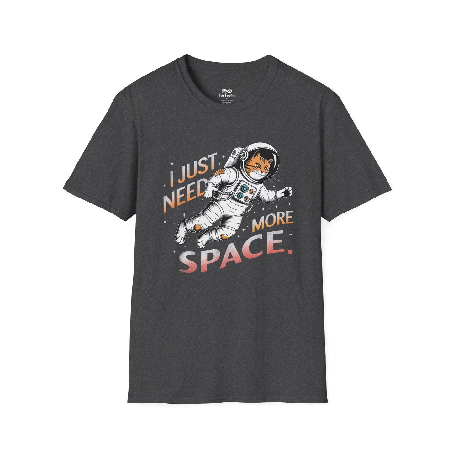 "I Just Need More Space" Text Graphic Cat Unisex T-Shirt
