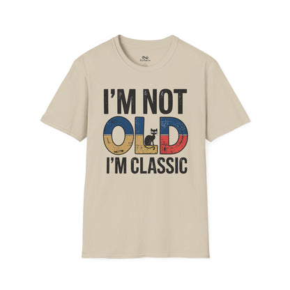 I'M Not Old I'M Classic Text Cat Unisex T-Shirt