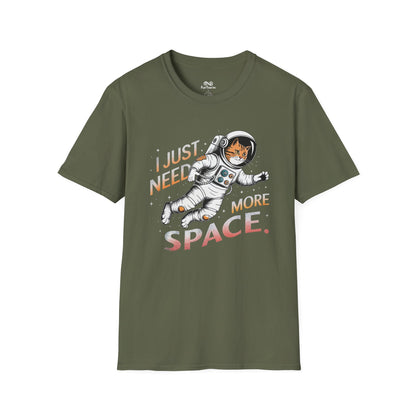 "I Just Need More Space" Text Graphic Cat Unisex T-Shirt