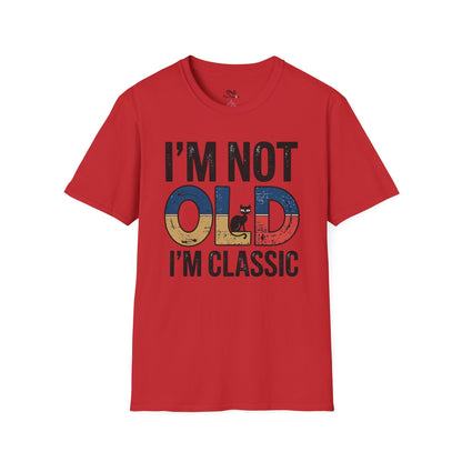 I'M Not Old I'M Classic Text Cat Unisex T-Shirt