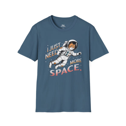 "I Just Need More Space" Text Graphic Cat Unisex T-Shirt
